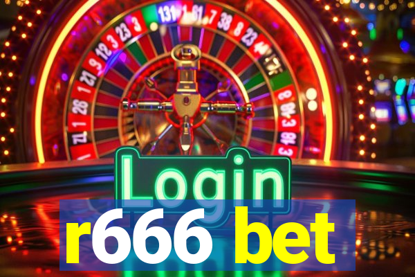 r666 bet